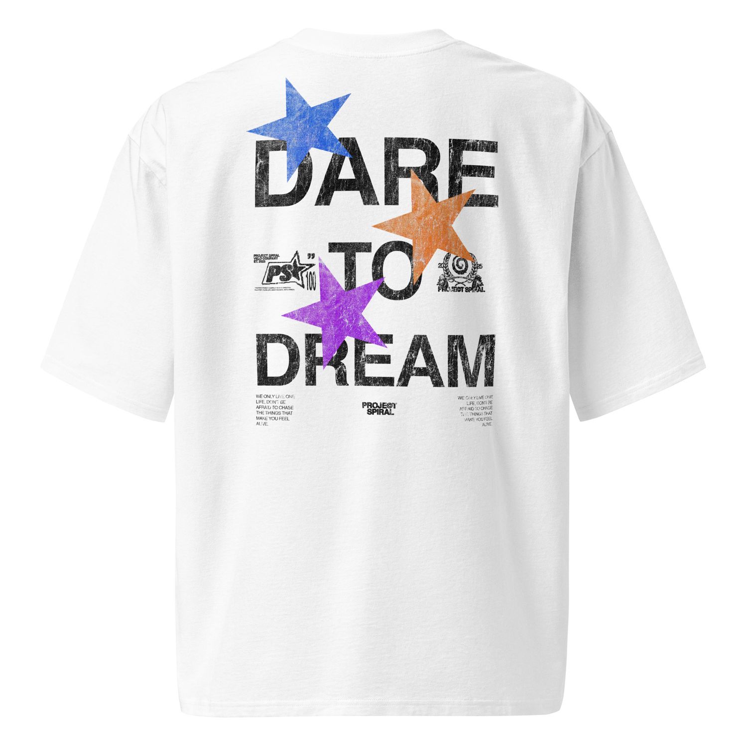 dare to dream. oversized