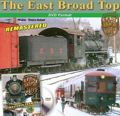 East Broad Top Remastered DVD
