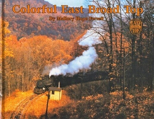 Colorful East Broad Top