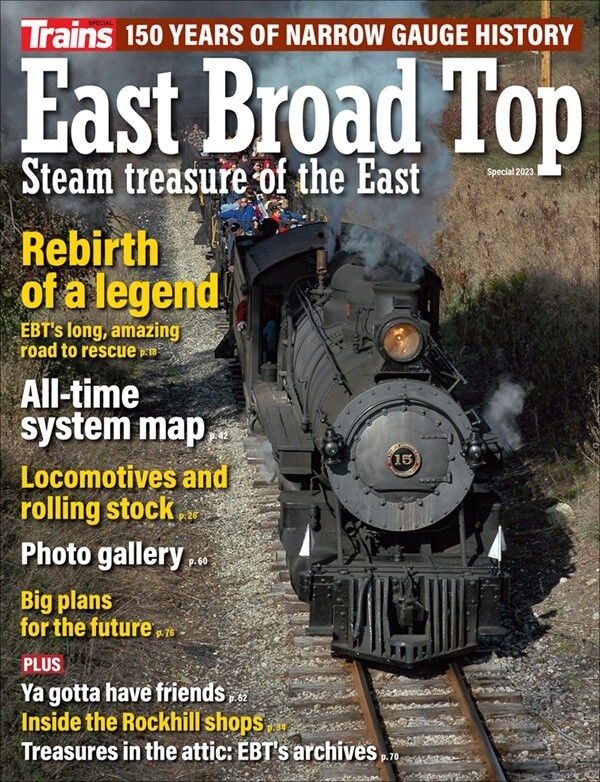 East Broad Top: Steam Treasure of the East Magazine