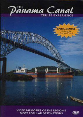 The Panama Canal Cruise Experience DVD