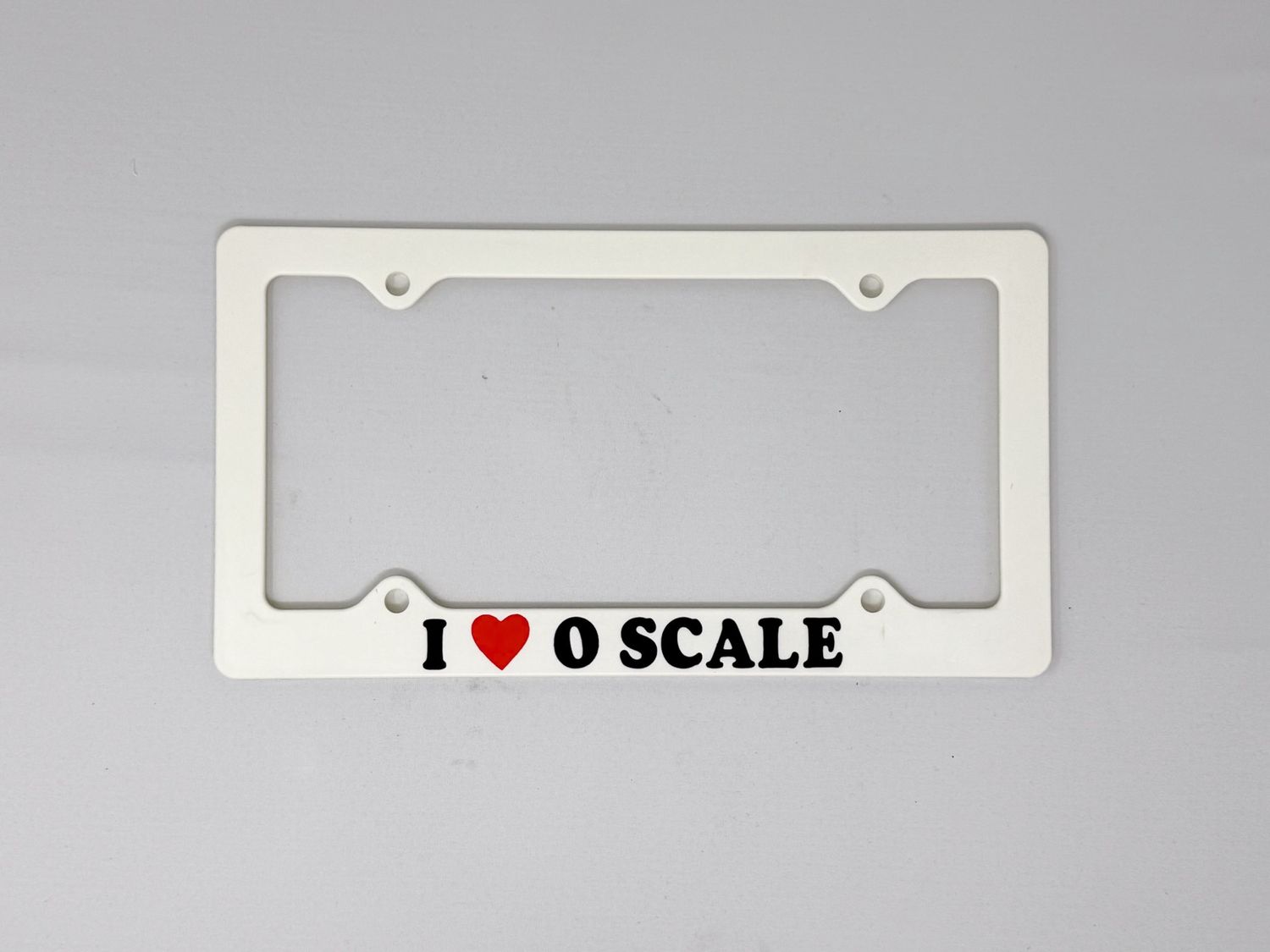 I &lt;3 O Scale License Plate Holder