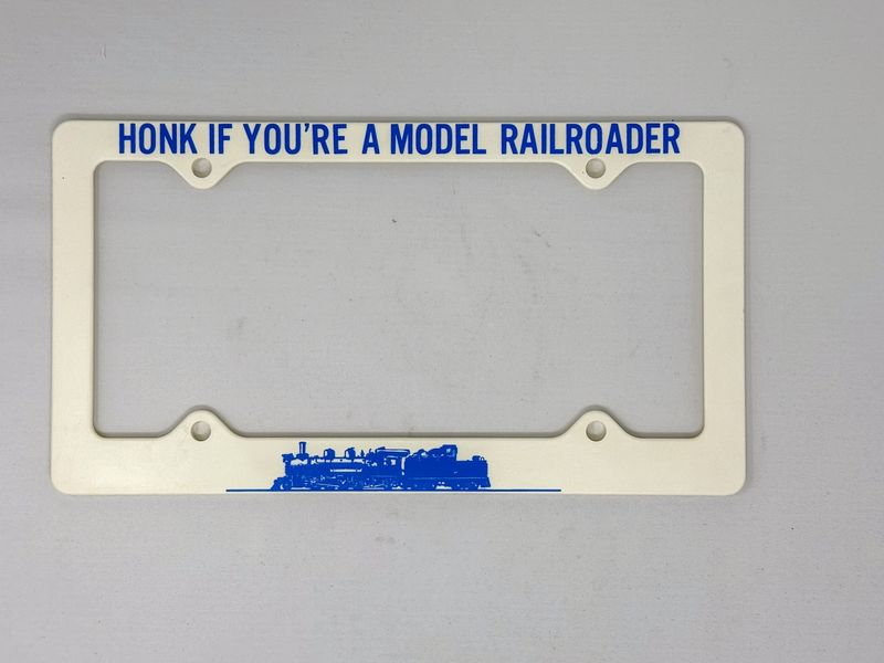Honk If You&#39;re A Model Railroader License Plate Frame