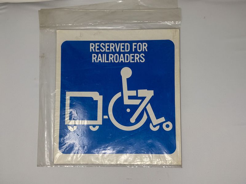 Reserved for Railroaders Cardboard Sign