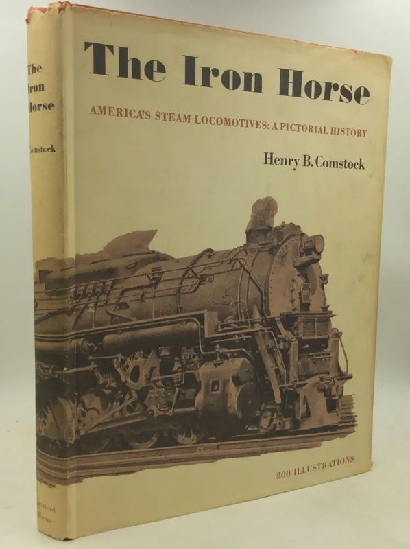 The Iron Horse by Henry B. Comstock