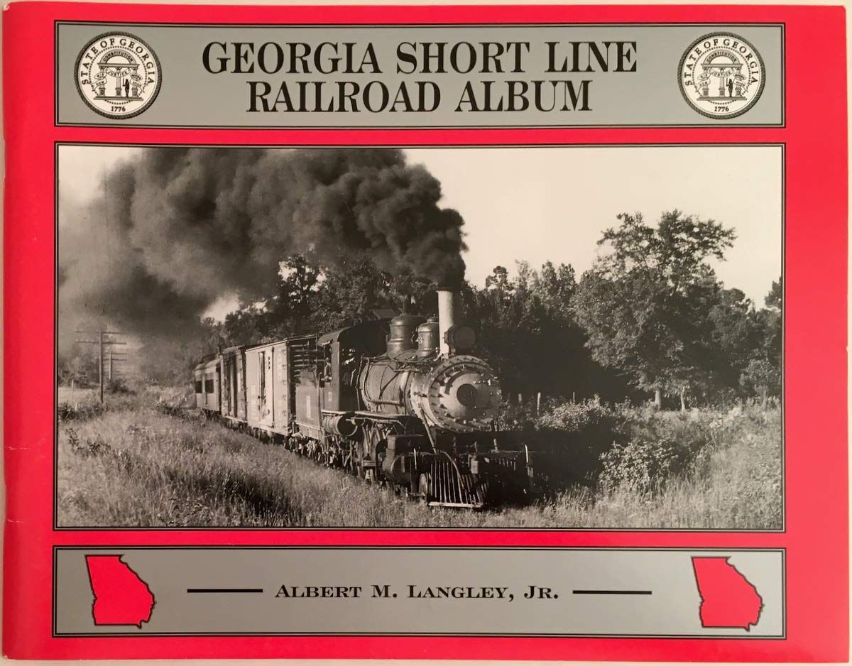Georgia Short Line Railroad Album