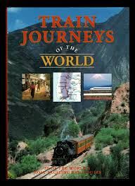 Train Journeys of the World