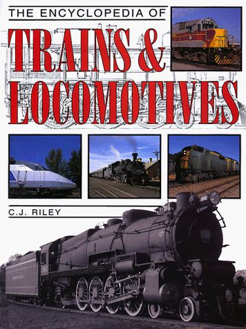 The Encyclopedia of Trains &amp; Locomotives