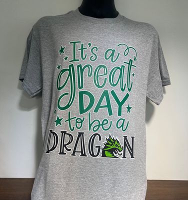 ADULT - IT'S A GREAT DAY TO BE A DRAGON
