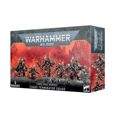 CHAOS SPACE MARINES: TERMINATORS CHAOS SPACE MARINES: TERMINATORS