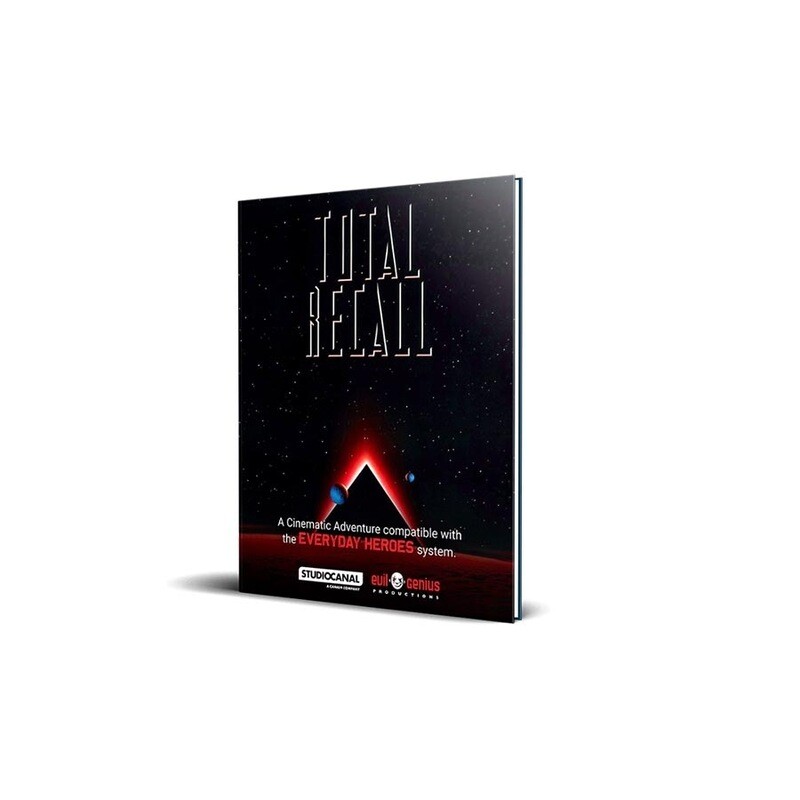 EVERYDAY HEROES RPG: CINEMATIC ADVENTURE: TOTAL RECALL
