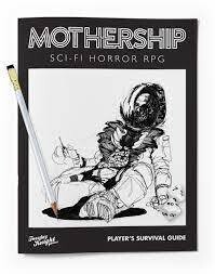 MOTHERSHIP PLAYERS SURVIVAL GUIDE
