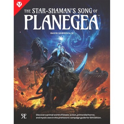 PLANEGEA RPG: THE STAR SHAMAN'S SONG OF PLANEGEA