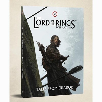 THE LORD OF THE RINGS RPG (5E): TALES FROM ERIADOR ADVENTURE