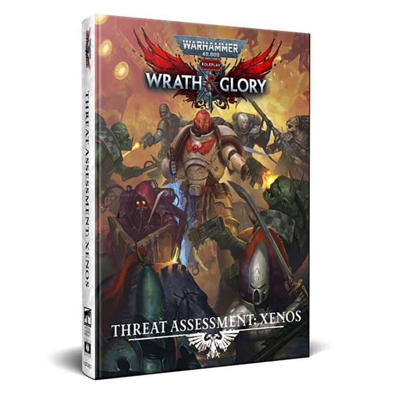 WARHAMMER 40K RPG: WRATH AND GLORY - THREAT ASSESSMENT XENOS