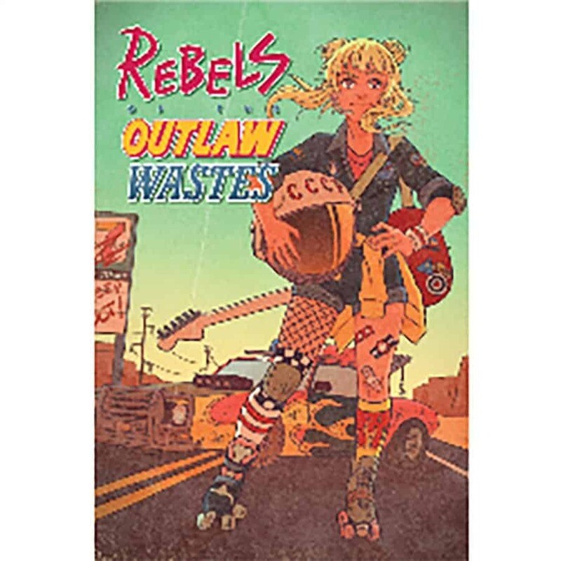 REBELS OF THE OUTLAW WASTES