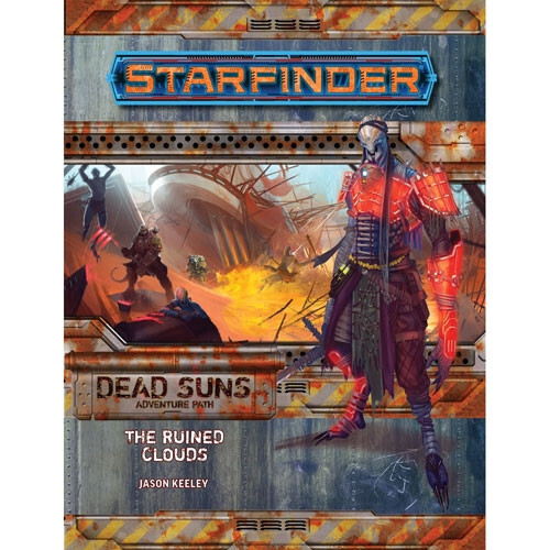 STARFINDER: ADVENTURE PATH - THE RUINED CLOUDS (DEAD SUNS 4 OF 6)
