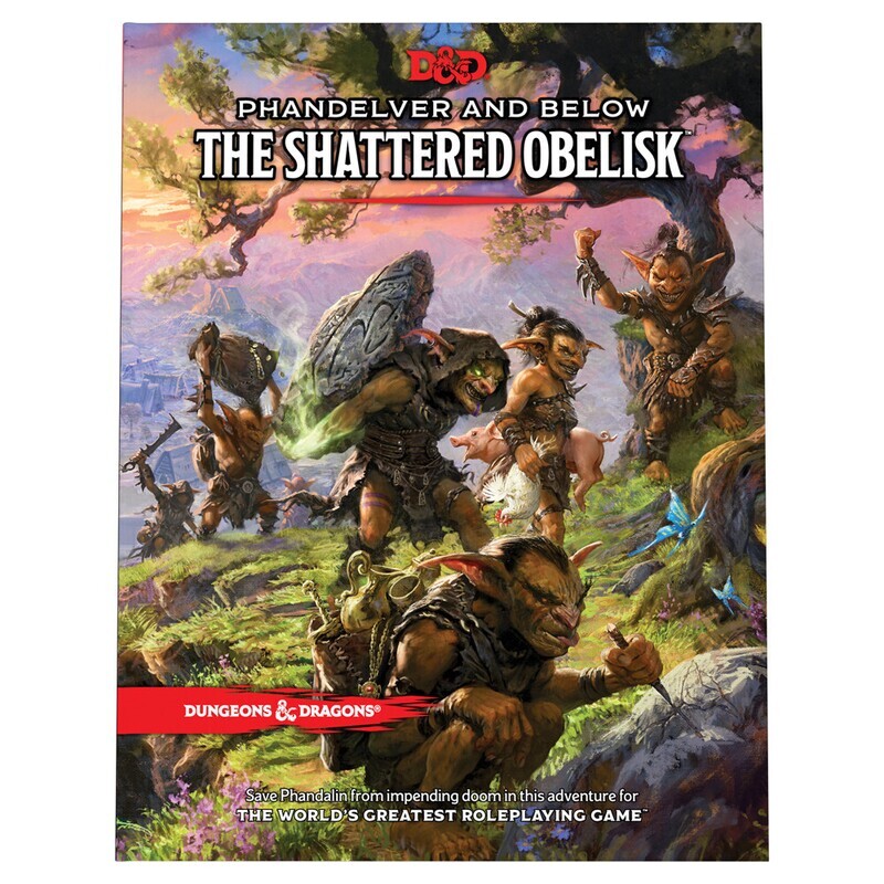 D&D: PHANDELVER AND BELOW: THE SHATTERED OBELISK (STANDARD COVER)