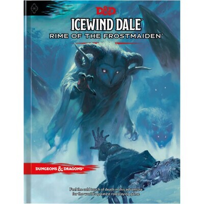 DUNGEONS AND DRAGONS (5E): ICEWIND DALE - RIME OF THE FROSTMAIDEN