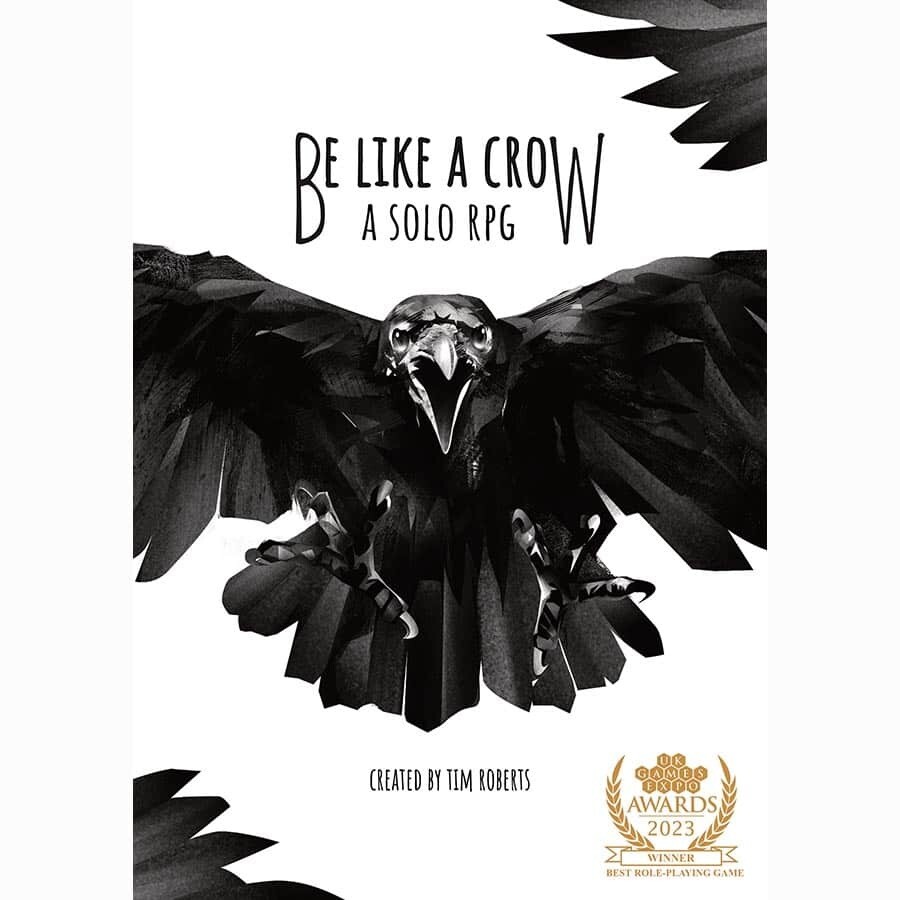 BE LIKE A CROW (A SOLO RPG)