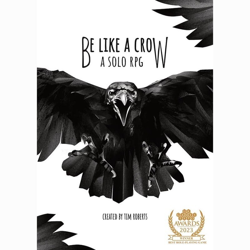 BE LIKE A CROW (A SOLO RPG)