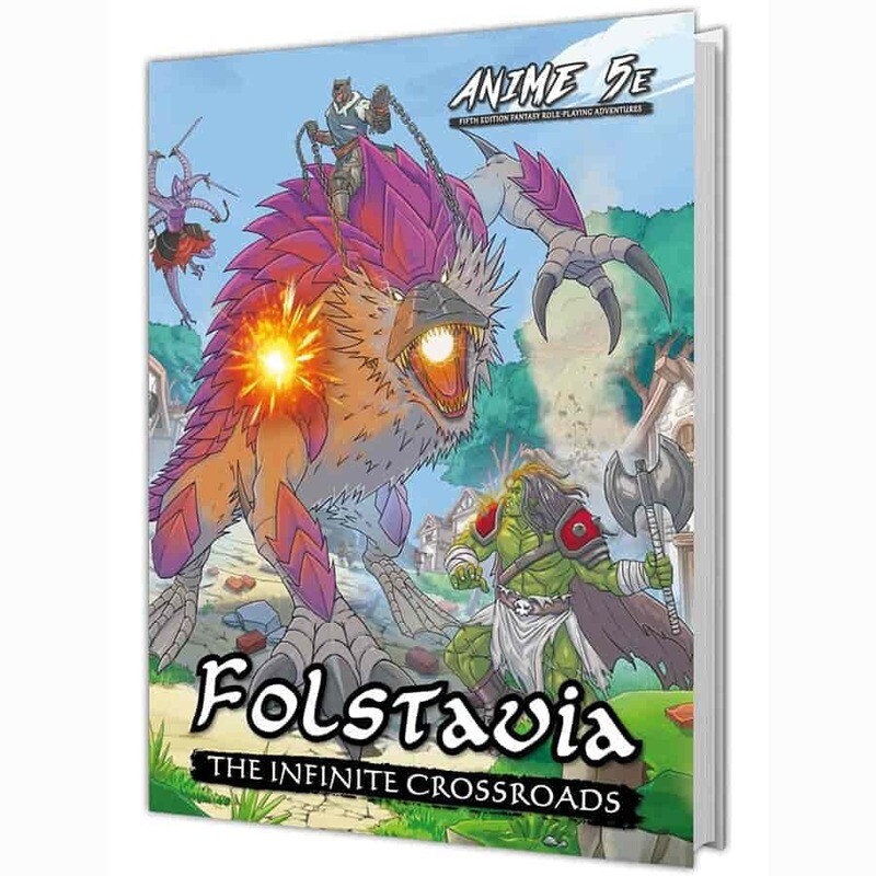 ANIME 5E RPG: FOLSTAVIA: THE INFINITE CROSSROADS