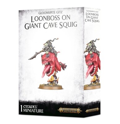 GLOOMSPITE GITZ: LOONBOSS ON GIANT CAVE SQUIG