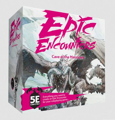 EPIC ENCOUNTERS: CAVE OF THE MANTICORE