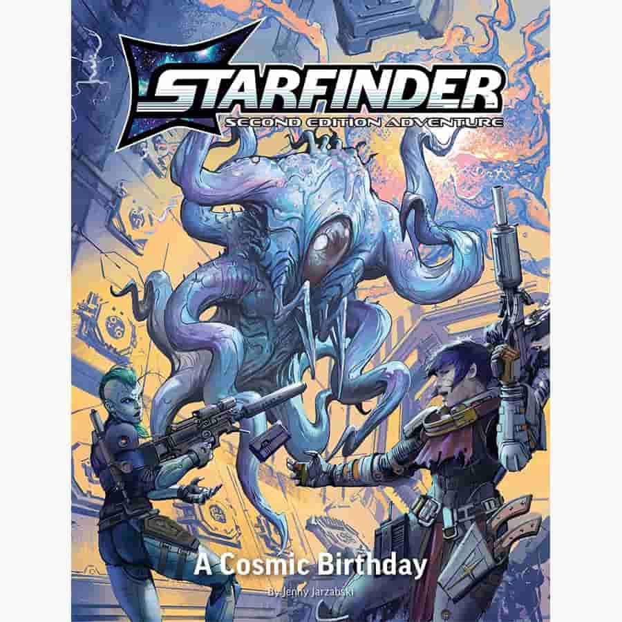 STARFINDER RPG (2E): PLAYTEST ADVENTURE: A COSMIC BIRTHDAY