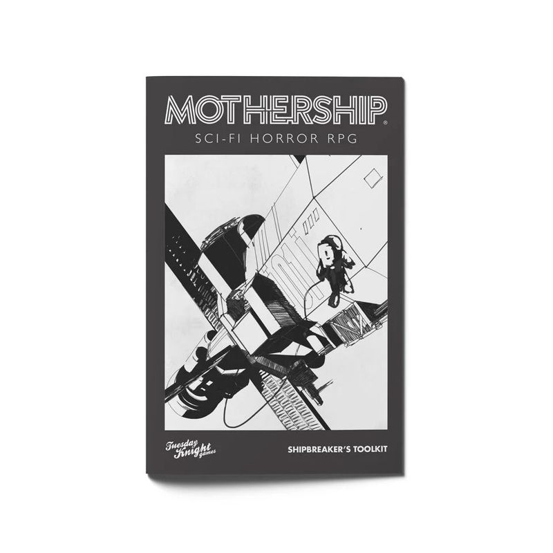 MOTHERSHIP SHIPBREAKER'S TOOLKIT