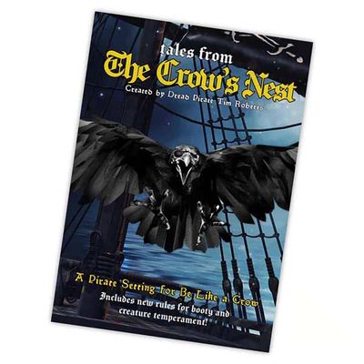 BE LIKE A CROW (RPG): THE CROW'S NEST