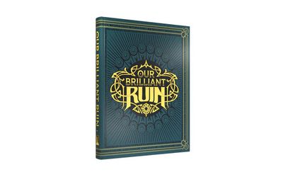 OUR BRILLIANT RUIN STANDARD EDITION