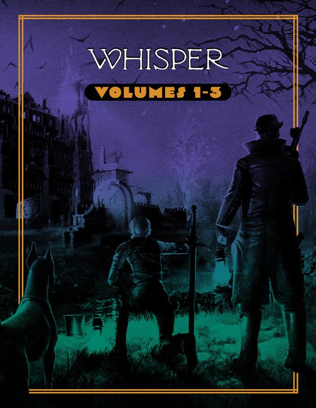OUR BRILLIANT RUIN WHISPER VOLUMES 1 TO 3