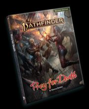 PATHFINDER RPG (2E) ADVENTURE: PREY FOR DEATH