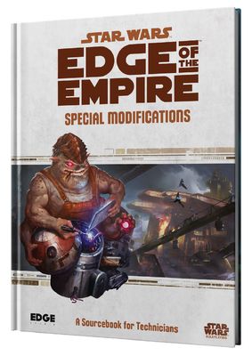 STAR WARS - EDGE OF THE EMPIRE: SPECIAL MODIFICATION