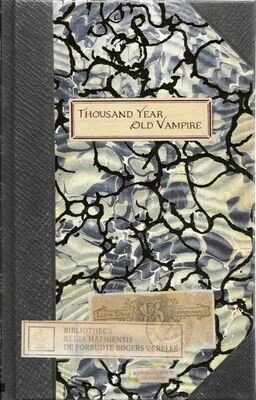 THOUSAND YEAR OLD VAMPIRE