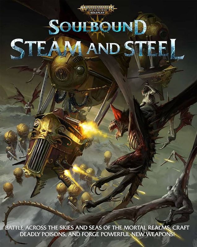 WARHAMMER: AGE OF SIGMAR - SOULBOUND - STEAM AND STEEL
