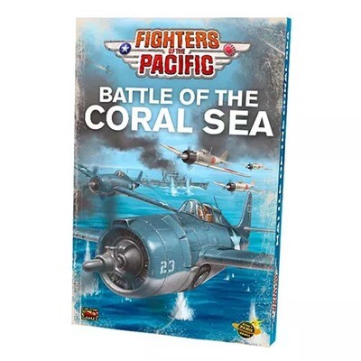 FIGHTERS OF THE PACIFIC: BATTLE OF THE CORAL SEA