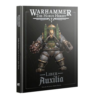 HORUS HERESY: LIBER AUXILIA