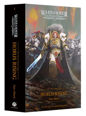 THE HORUS HERESY SAGA: HORUS RISING (HB) THE HORUS HERESY SAGA: HORUS RISING (HB)