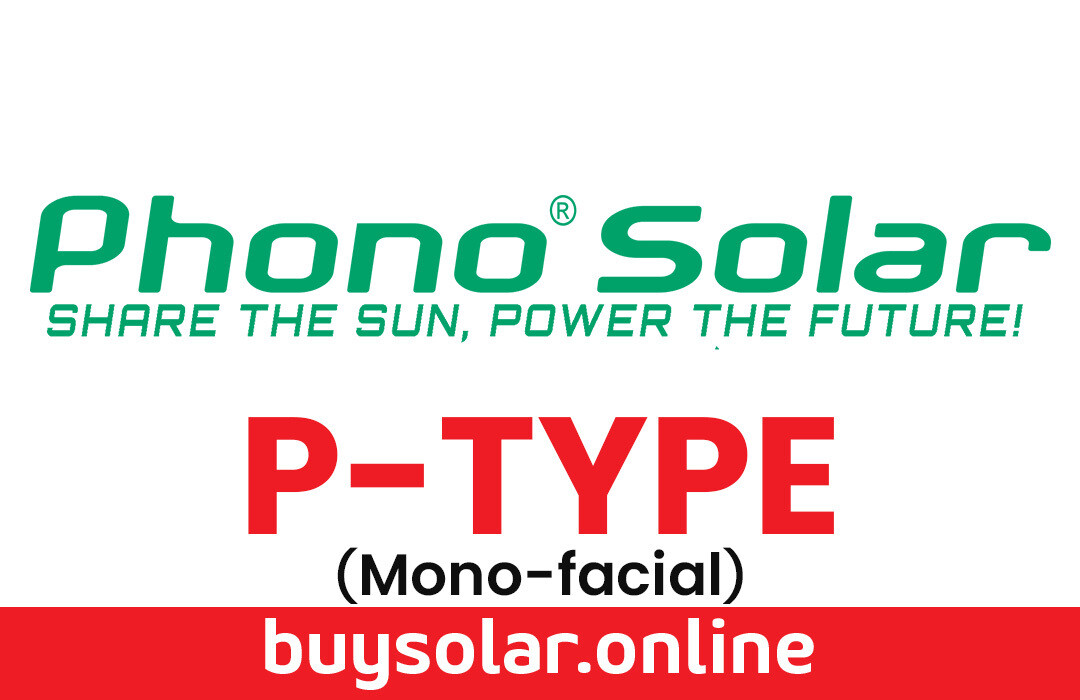 PHONO SOLAR P-TYPE Mono-Facial