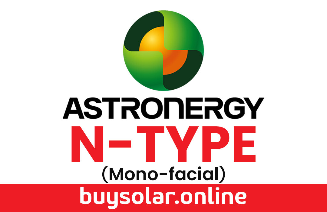 ASTROENERGY N-TYPE Mono-Facial