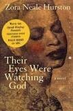 Their Eyes Were Watching God by Zora Neale Hurston
