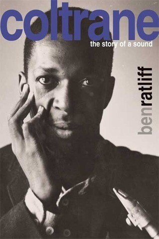 Coltrane: The Story of a Sound by John Coltrane