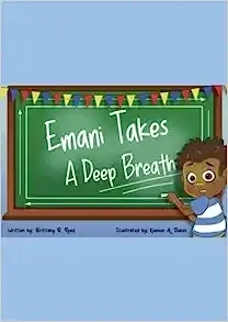 Emani Takes a Deep Breath by B. Reed (owner of Sankofa Books)
