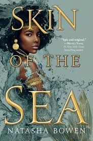 Skin of the Sea by Natasha Bowen