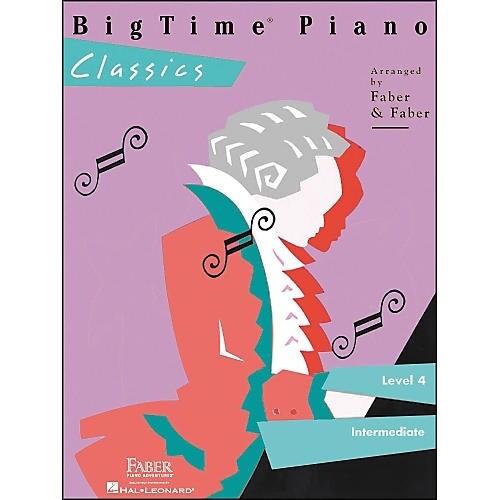 Faber Piano Adventures Big Time Piano Classics Level 4