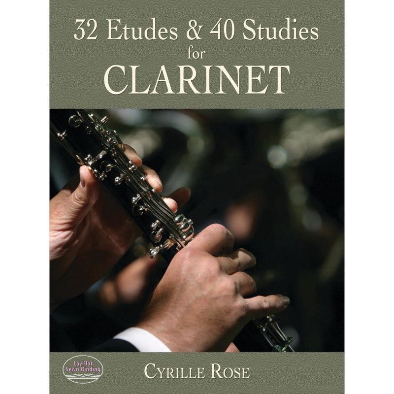 Rose 32 Etudes and 40 Studies for Clarinet