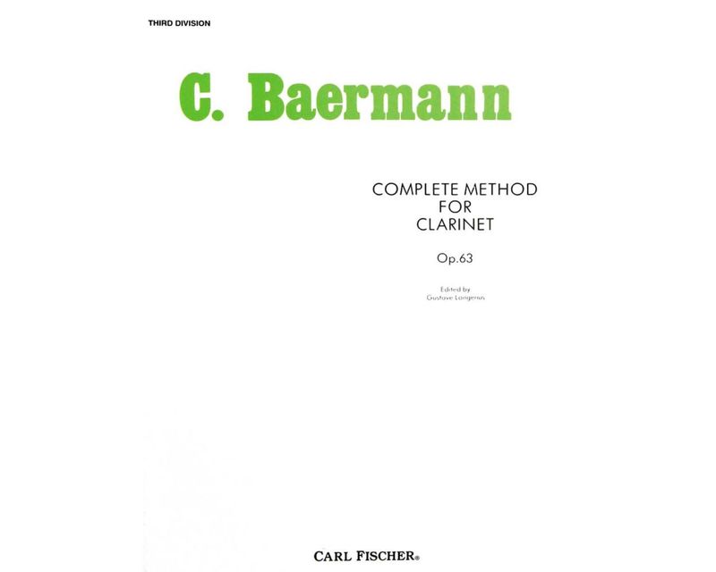 C. Baermann Complete Method for Clarinet