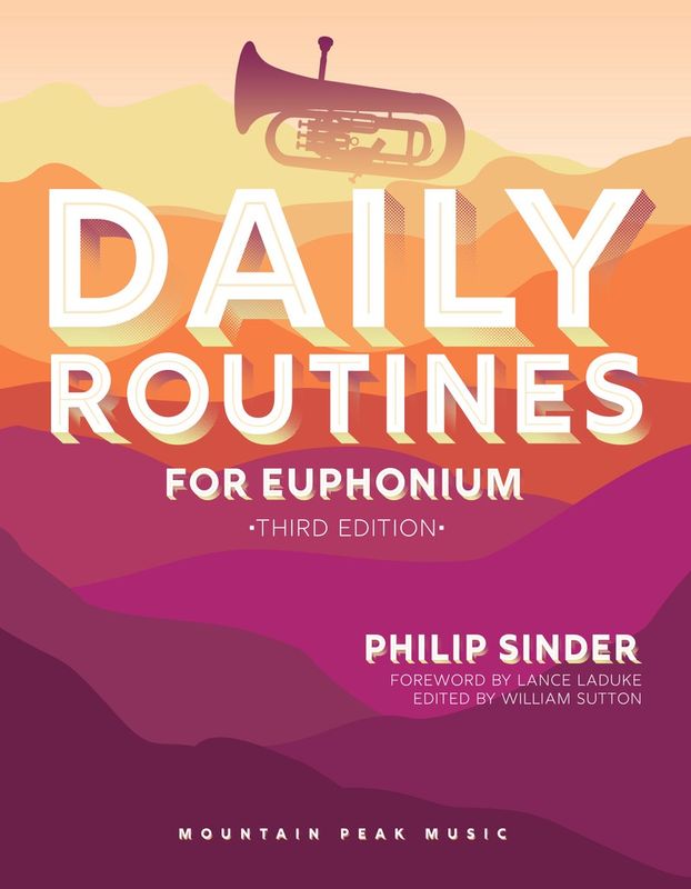 Daily Routines for Euphonium; Sinder/Sutton/Laduke